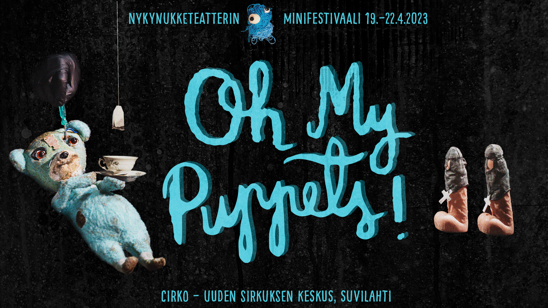 Read more about the article Oh My Puppets! -minifestivaali Cirkossa 19.–22.4.2023